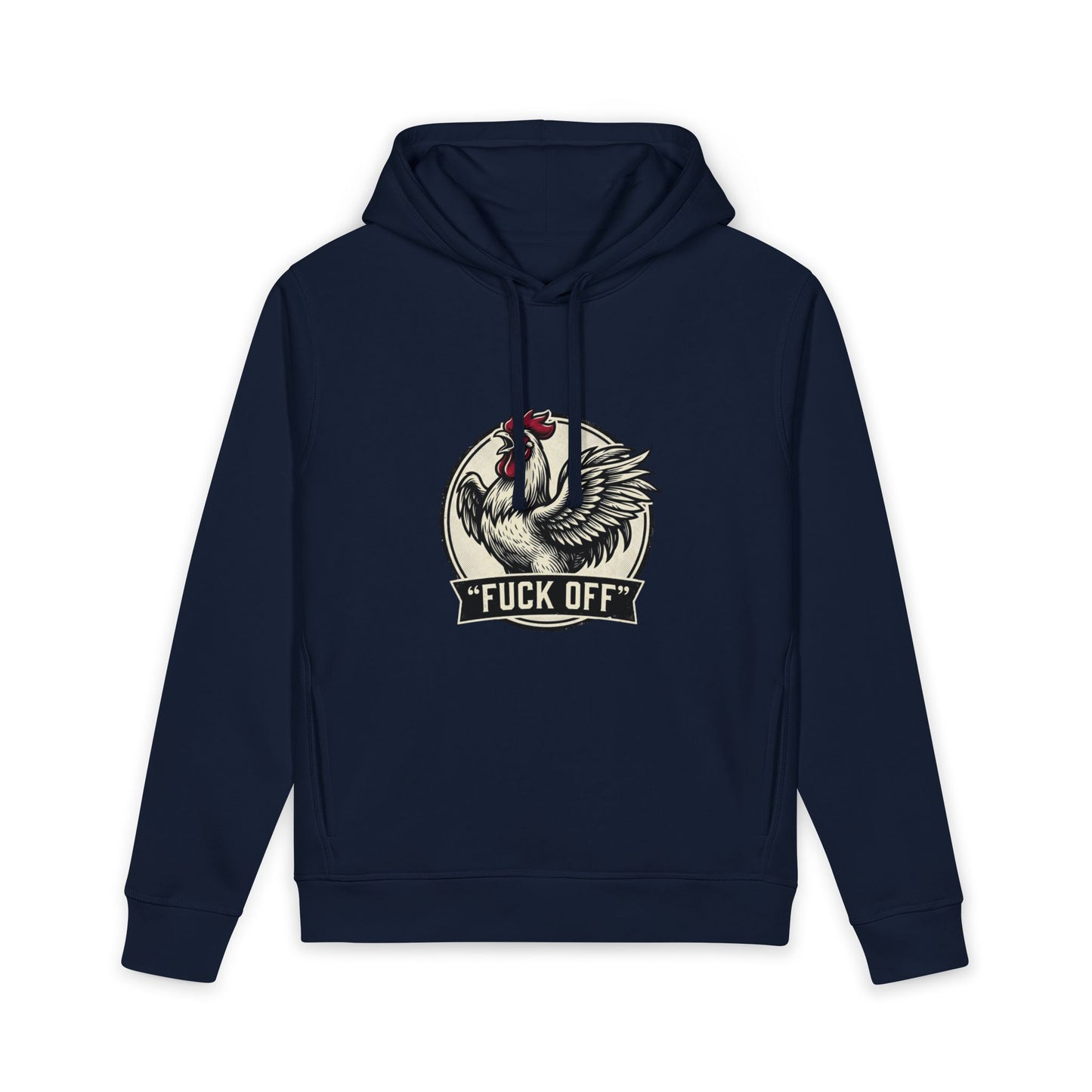 Rooster 'Fuck Off' Graphic Hoodie